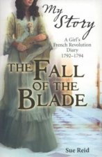 My Story Fall of The Blade
