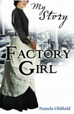 My Story Factory Girl