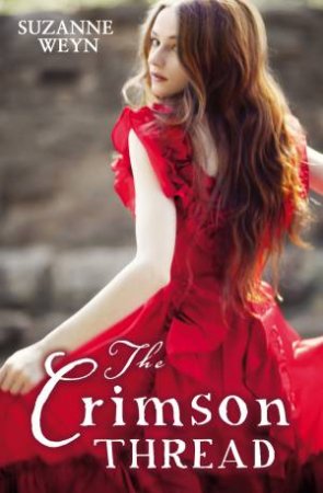 Crimson Thread by Suzanne Weyn