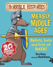 Horrible Histories Measly Middle Ages Junior Edition