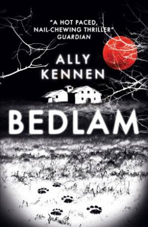 Bedlam (New Edition) by Ally Kennen