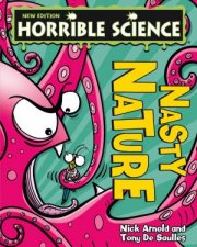 Horrible Science Nasty Nature New Edition