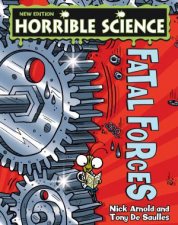 Horrible Science Fatal Forces