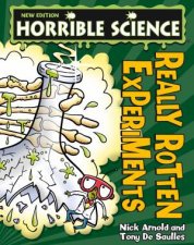 Horrible Science Really Rotten Experiments