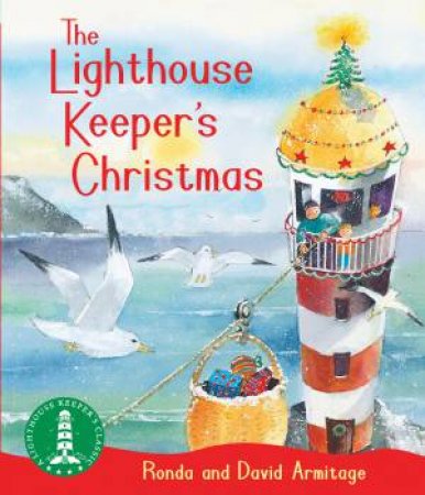 The Lighthouse Keeper's Christmas by Ronda Armitage