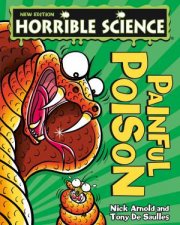 Horrible Science Painful Poisons