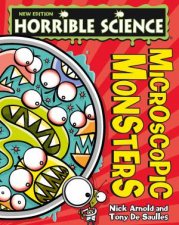 Horrible Science Microscopic Monsters