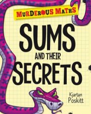 Murderous Maths Sums and Their Secrets