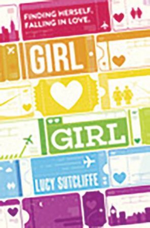 Girl Hearts Girl by Lucy Sutcliffe