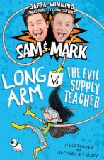 Long Arm Vs The Evil Supply Teacher