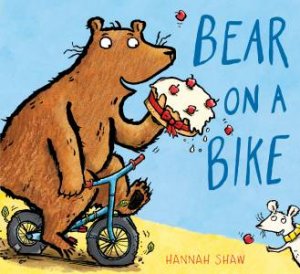 Bear On A Bike by Hannah Shaw