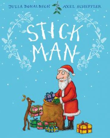 Stick Man Gift Edition by Julia Donaldson