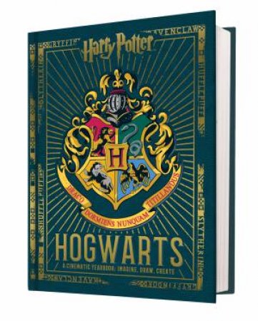 Harry Potter: Hogwarts A Cinematic Yearbook: Imagine, Draw, Create by Various