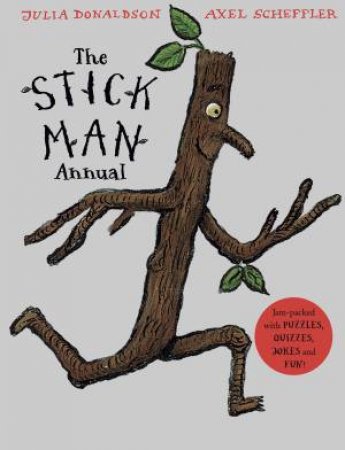 The Stick Man Annual by Julia Donaldson