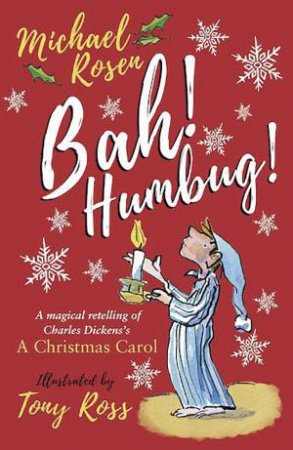 Bah! Humbug! by Michael Rosen