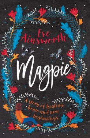 Magpie by Eve Ainsworth