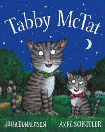 Tabby McTat (10th Anniversary Edition) by Julia Donaldson