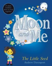 Moon And Me The Little Seed
