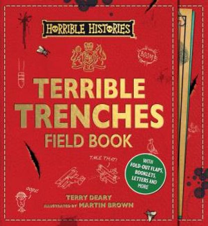 Horrible Histories: Terrible Trenches Field Book by Terry Deary
