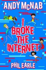 I Broke The Internet