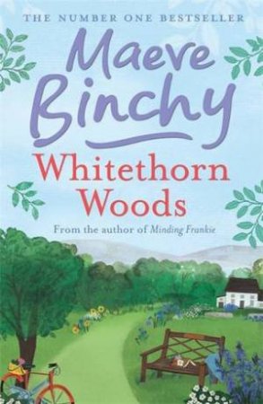 Whitethorn Woods by Maeve Binchy