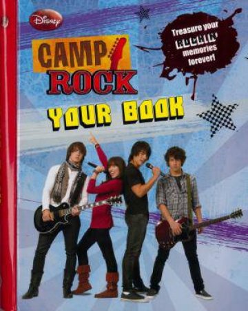 Camp Rock: Your Book by Disney