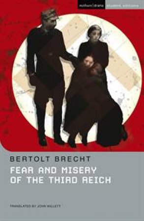 Fear and Misery in the Third Reich by Bertolt Brecht