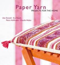 Paper Yarn Projects for the Home