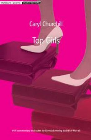 Top Girls by Caryl Churchill