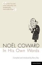 Noel Coward In His Own Words