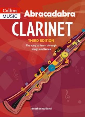 Abracadabra Clarinet (Pupil's book) by Jonathan Rutland