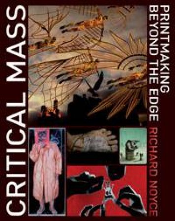Critical Mass by Richard Noyce