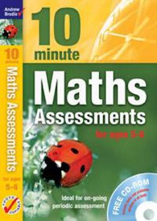 10 Minute Maths Assessments: for ages 5-6 (plus audio CD) by Andrew Brodie