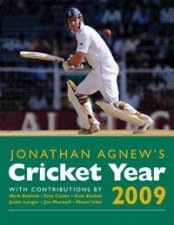 Jonathan Agnews Cricket Year 2009