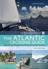 Atlantic Crossing Guide 6th Edition