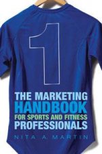 Marketing Handbook for Sports and Fitness Professionals