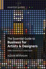 The Essential Guide to Business for Visual Artists