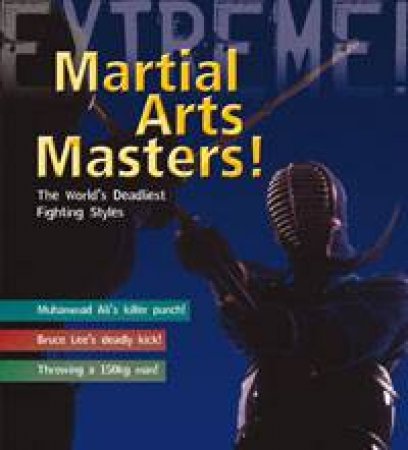 Martial Arts Masters by Martin Dougherty