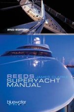 Reeds Superyacht Manual 2nd Ed