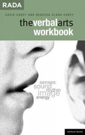 The Verbal Arts Workbook by David Carey & Carey Rebecca Clark