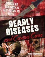 Deadly Diseases and Curious Cures White Wolves NonFiction 910