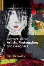 Copyright Law for Artists Photographers and Designers