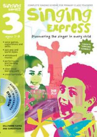 Singing Express 3 + DVD by Ana Sanderson & Gillyanne Kayes