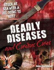 Deadly Diseases and Curious Cures White Wolves nonfiction 910