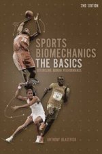 Sports Biomechanics 2nd Edition