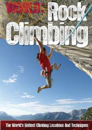 Rock Climbing: World Sports Guides by Paul Mason
