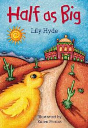Half As Big by Lily Hyde