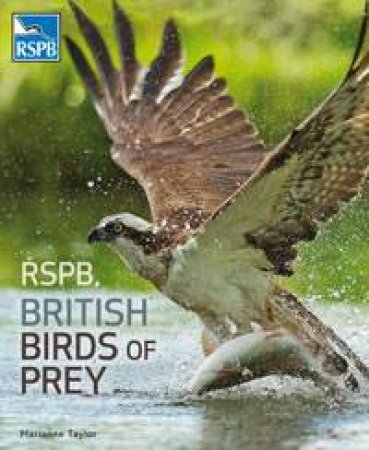 RSPB British Birds of Prey by Marianne Taylor