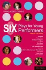 Producers Choice Six Plays for Young Performers