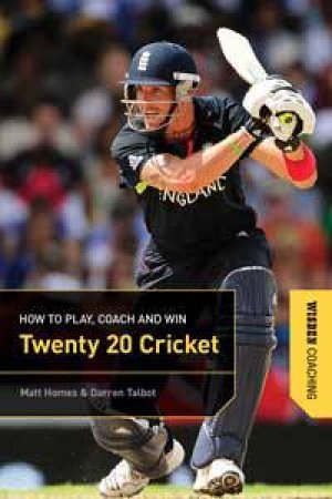 Twenty 20 Cricket by Matt Homes